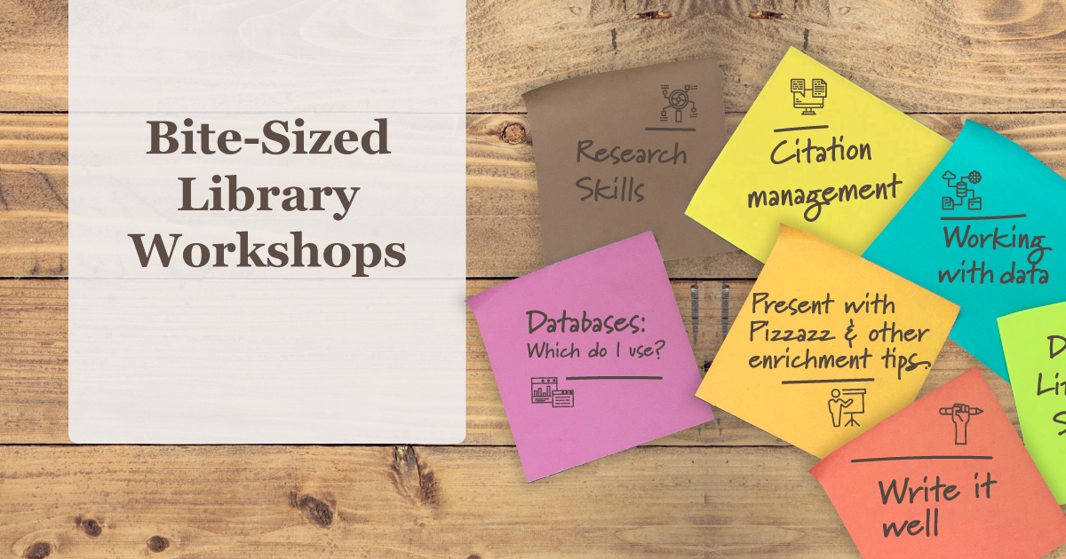 Register for Bite-Sized Library Workshops!