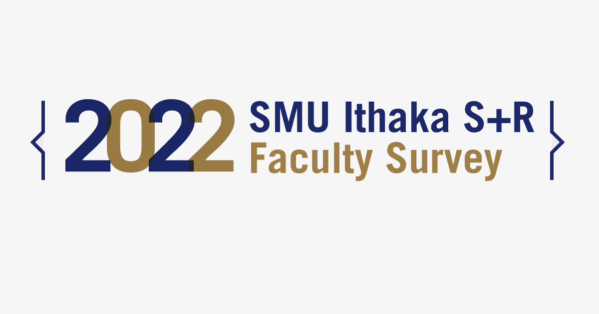 Participate in the SMU Ithaka S+R Faculty Survey