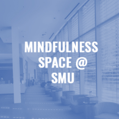 Banner for Mindfulness Space at SMU