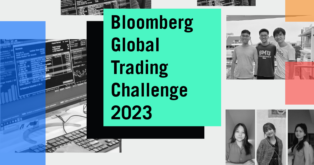 SMU teams emerged 1st and 3rd places in Singapore for Bloomberg Global Trading Challenge 2023 