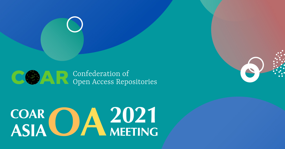 COAR Asia OA Meeting 2021 took place on 25-27 October virtually.