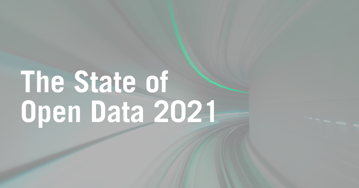 Find out key highlights from the State of Open Data 2021